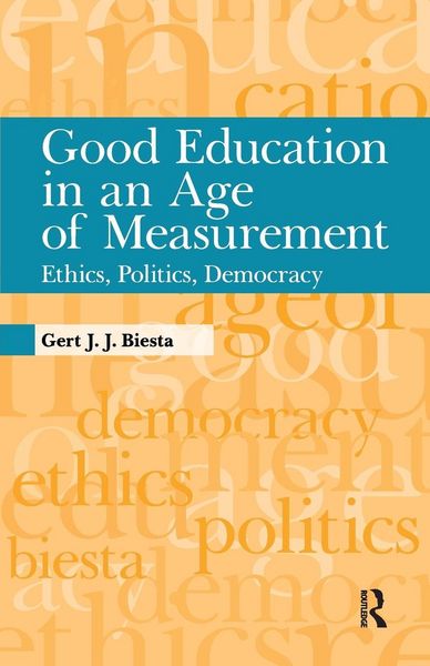 Produktbild: Good Education in an Age of Measurement