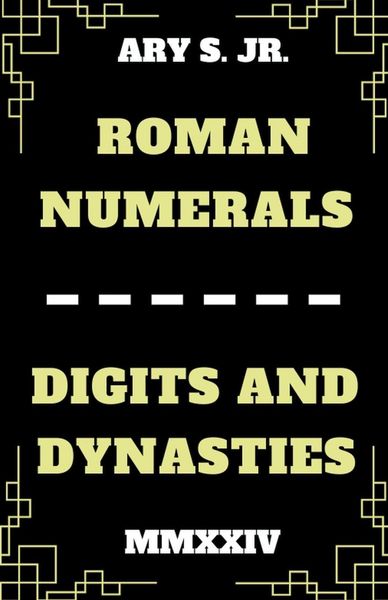 Produktbild: Roman Numerals Digits and Dynasties