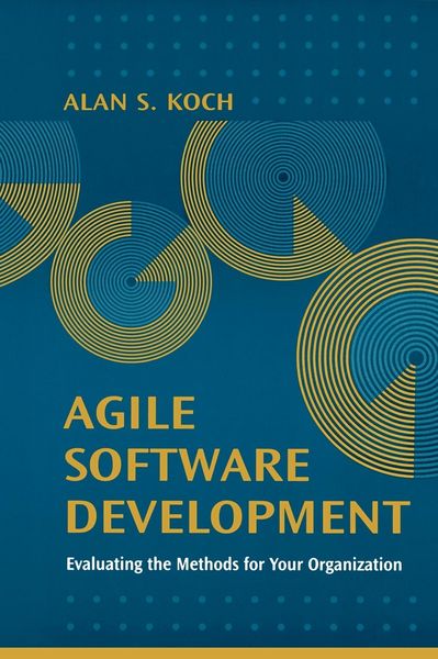 Produktbild: Agile Software Development Evaluating the Methods for Your Organization