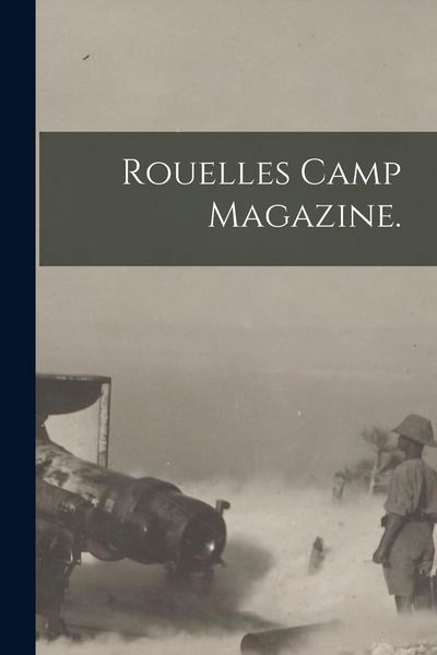 Produktbild: Rouelles Camp Magazine.