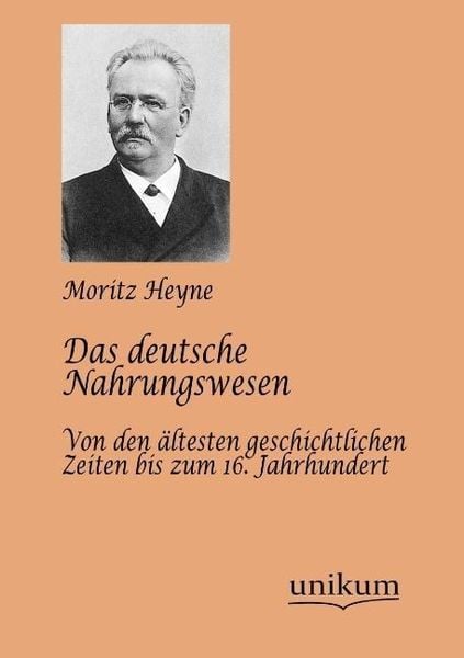 Produktbild: Heyne, M: Das deutsche Nahrungswesen
