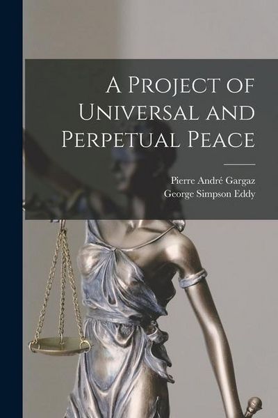 Produktbild: A Project of Universal and Perpetual Peace