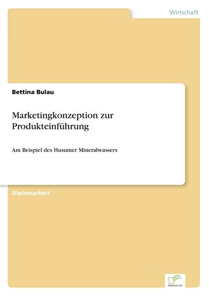 Produktbild: Marketingkonzeption zur Produkteinf&uuml;hrung