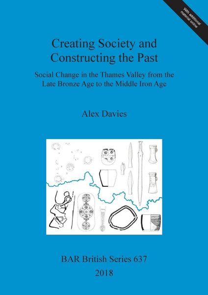 Produktbild: Creating Society and Constructing the Past