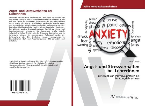 Angst- und Stressverhalten bei LehrerInnen, Taschenbuch von Erwin Ditsios, AV Akademikerverlag, 9783330516762
