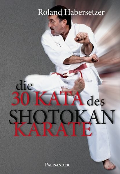 Produktbild: Die 30 Kata des Shotokan Karate