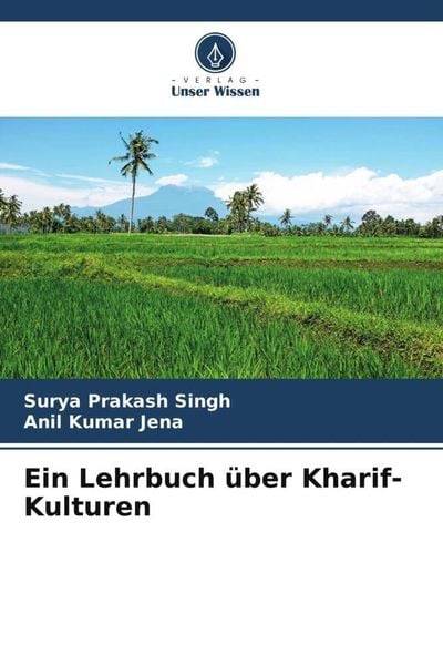 Produktbild: Ein Lehrbuch &uuml;ber Kharif-Kulturen