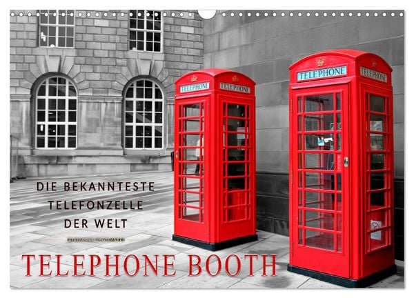 Produktbild: Die bekannteste Telefonzelle der Welt - Telephone Booth (Wandkalender 2026 DIN A3 quer), CALVENDO Monatskalender