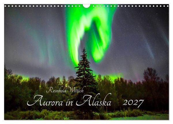 Produktbild: Aurora in Alaska (Wandkalender 2027 DIN A3 quer), CALVENDO Monatskalender