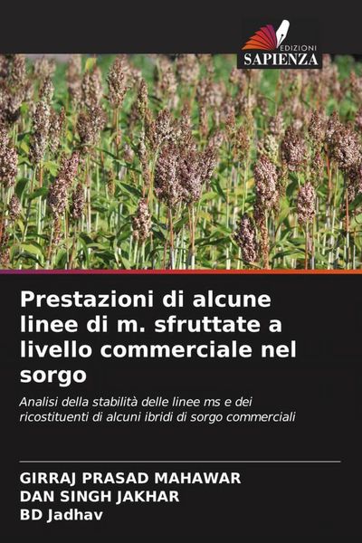 Produktbild: Prestazioni di alcune linee di m. sfruttate a livello commerciale nel sorgo