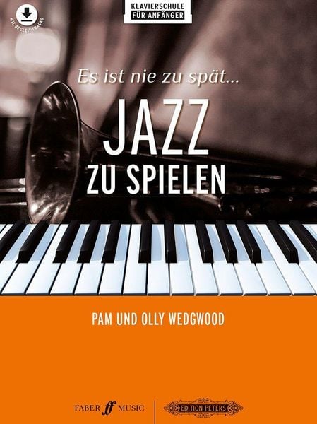 Produktbild: Es ist nie zu sp&auml;t ... Jazz zu spielen -17 neue Arrangements f&uuml;r Klavier-