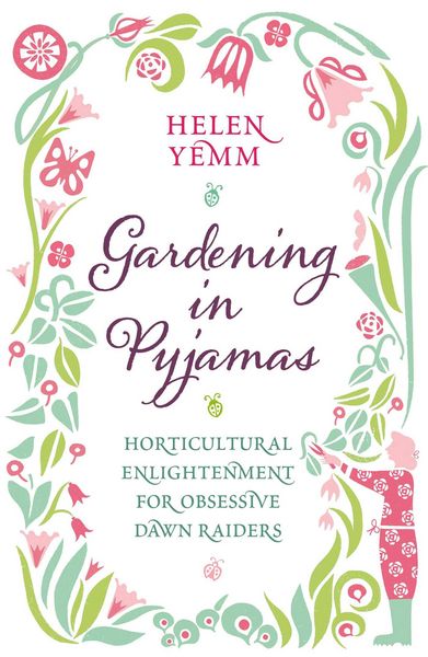 Produktbild: Yemm, H: Gardening in Pyjamas