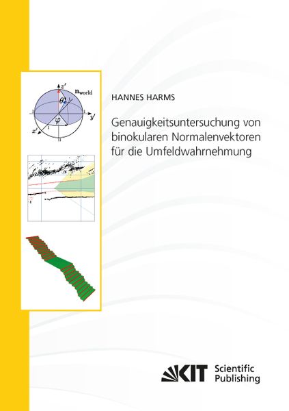 Produktbild: Genauigkeitsuntersuchung von binokularen Normalenvektoren f&uuml;r die Umfeldwahrnehmung