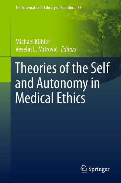Produktbild: Theories of the Self and Autonomy in Medical Ethics