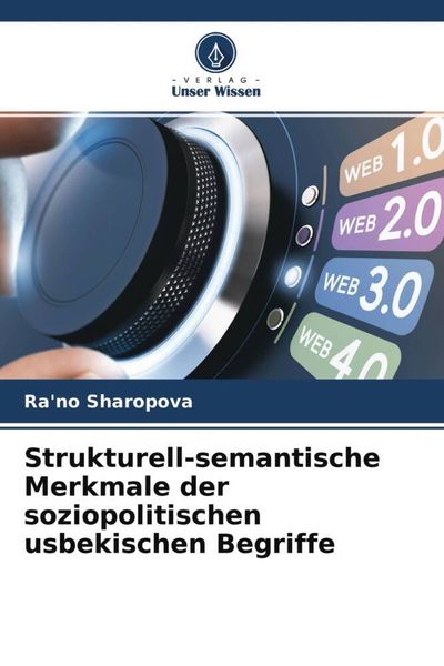 Produktbild: Strukturell-semantische Merkmale der soziopolitischen usbekischen Begriffe