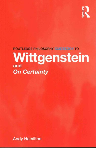 Produktbild: Routledge Philosophy GuideBook to Wittgenstein and On Certainty