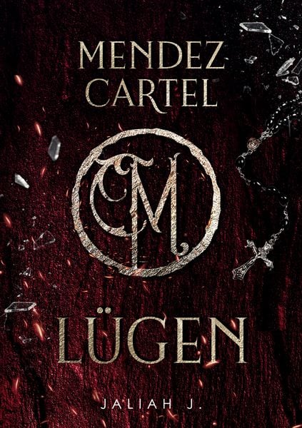 Mendez Cartel, Taschenbuch von Jaliah J., BoD – Books on Demand, 9783752685534