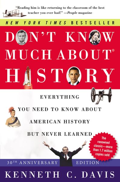 Produktbild: Don't Know Much About(r) History [30th Anniversary Edition]