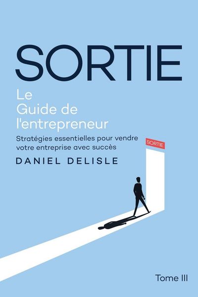 Produktbild: Sortie Le Guide De L'entrepreneur