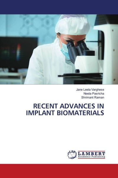 Produktbild: Recent Advances in Implant Biomaterials