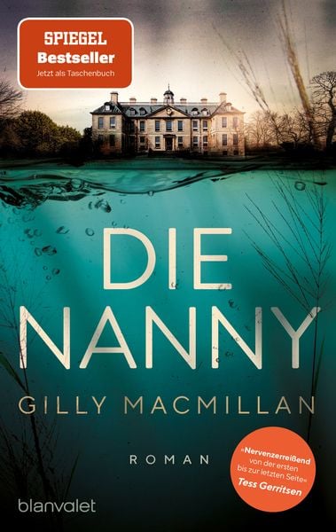 Die Nanny, Taschenbuch von Gilly Macmillan, Blanvalet, 978-3-7341-1072-6