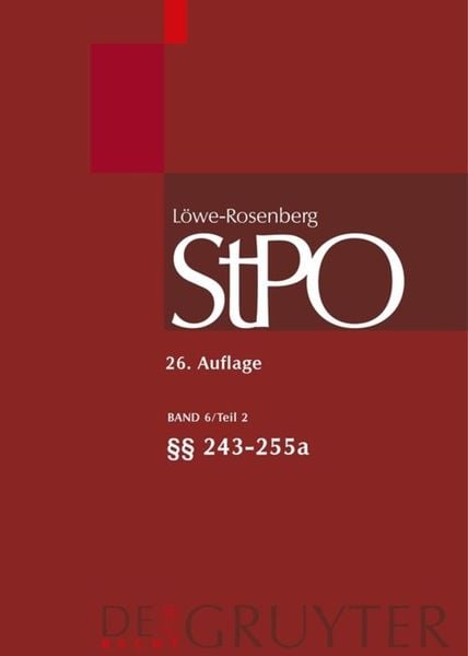Produktbild: L&ouml;we/Rosenberg. Die Strafproze&szlig;ordnung und das Gerichtsverfassungsgesetz / &sect;&sect; 213-255a