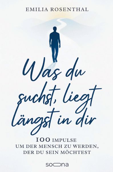Produktbild: Was du suchst, liegt l&auml;ngst in dir: Zwischen leiser Unzufriedenheit, Selbstzweifeln - und dem Mut, endlich etwas zu ver&auml;ndern
