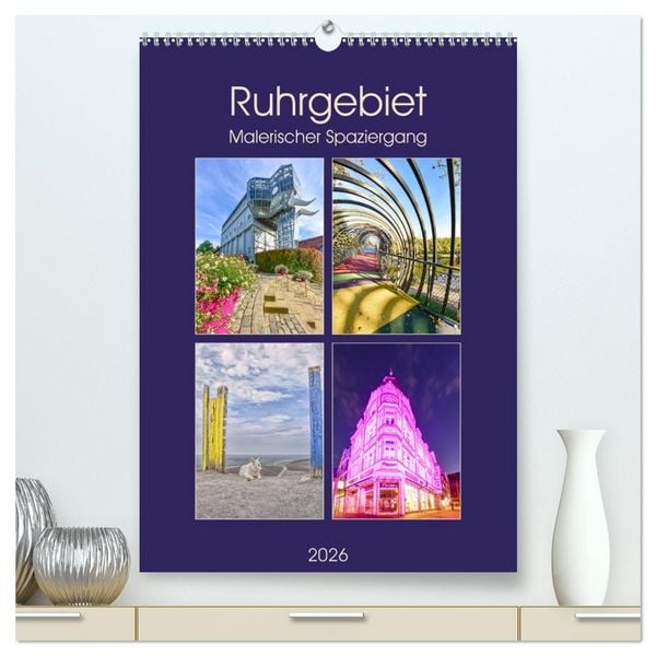 Produktbild: Ruhrgebiet - Malerischer Spaziergang (hochwertiger Premium Wandkalender 2026 DIN A2 hoch), Kunstdruck in Hochglanz