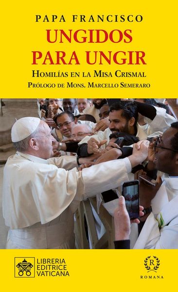 Produktbild: Ungidos para ungir : homil&iacute;as en la misa crismal