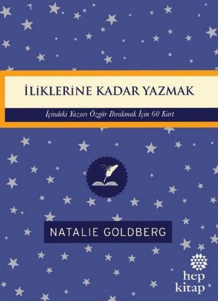Produktbild: Iliklerine Kadar Yazmak - Icindeki Yazari &Ouml;zg&uuml;r Birakmak Icin 60 Kart