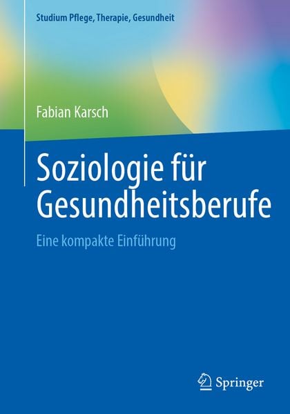 Produktbild: Soziologie f&uuml;r Gesundheitsberufe
