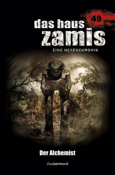 Produktbild: Thurner, M: Haus Zamis 49 - Der Alchemist