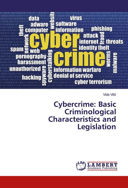 Produktbild: Cybercrime: Basic Criminological Characteristics and Legislation
