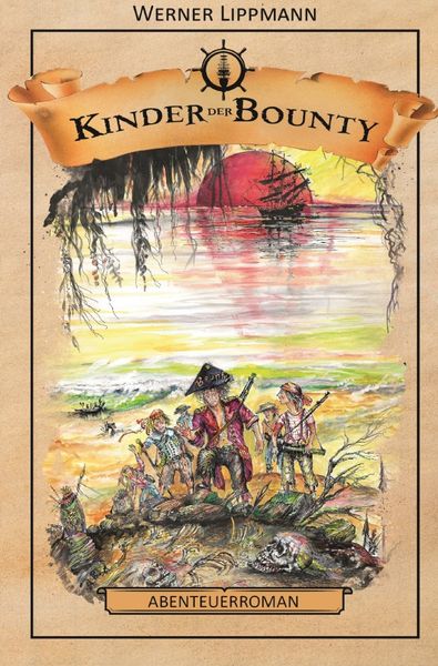Kinder der Bounty, Taschenbuch von Werner Lippmann, Epubli, 9783759884558