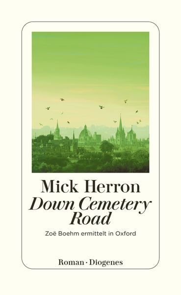 Down Cemetery Road, Taschenbuch von Mick Herron, Diogenes Verlag AG, 978-3-257-30115-1