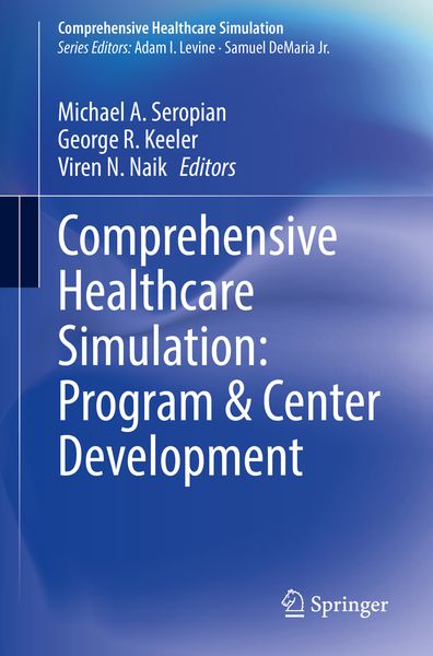 Produktbild: Comprehensive Healthcare Simulation: Program & Center Development