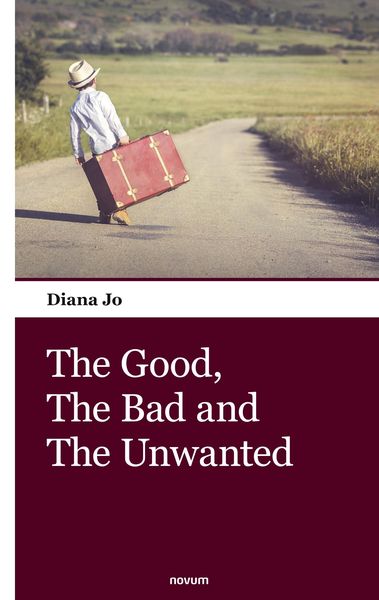 Produktbild: The Good, The Bad and The Unwanted
