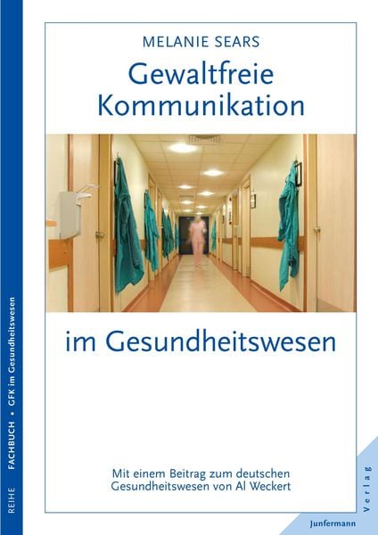 Produktbild: Gewaltfreie Kommunikation im Gesundheitswesen
