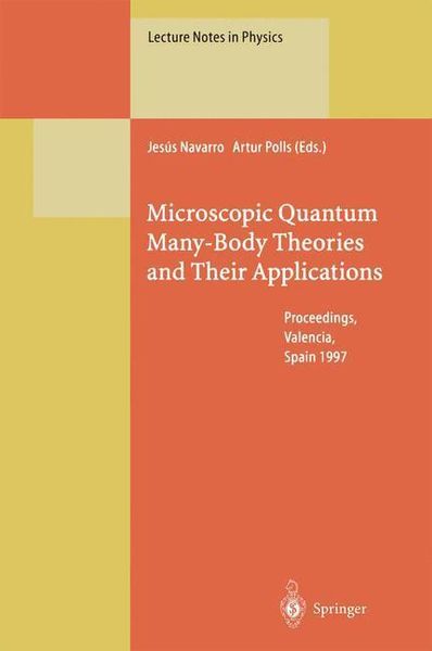 Produktbild: Microscopic Quantum Many-Body Theories and Their Applications