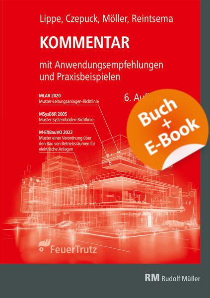 Produktbild: Kommentar zur Muster-Leitungsanlagen-Richtlinie (MLAR) - mit E-Book