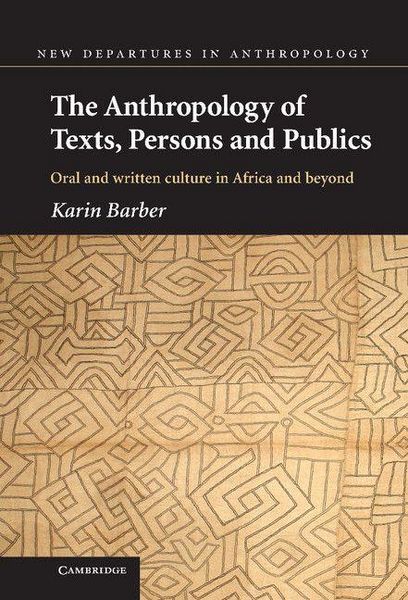 Produktbild: The Anthropology of Texts, Persons and Publics