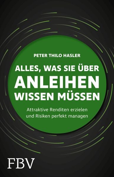 Produktbild: Alles, was Sie &uuml;ber Anleihen wissen m&uuml;ssen