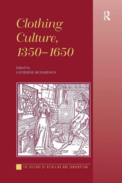 Produktbild: Clothing Culture, 1350-1650