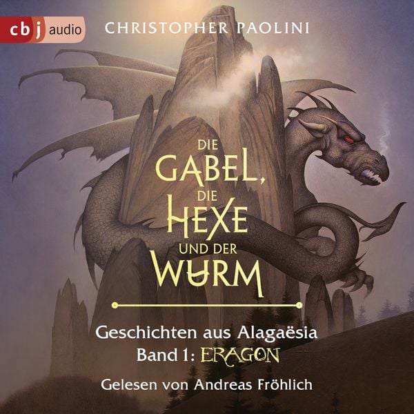 Die Gabel, die Hexe und der Wurm. Geschichten aus Alagaësia. Band 1: Eragon