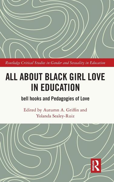 Produktbild: All About Black Girl Love in Education