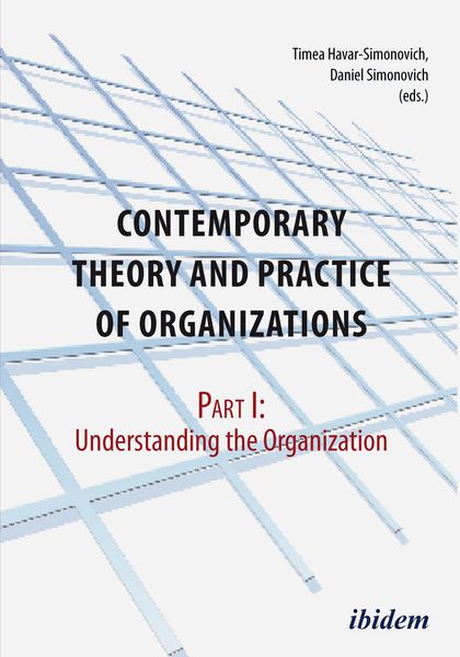 Produktbild: Contemporary Practice and Theory of Organisations - Part 1: