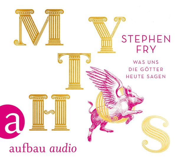 Mythos - Stephen Fry, CD, 9783945733424
