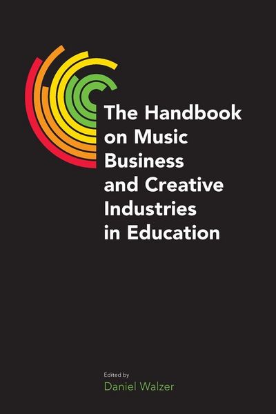 Produktbild: The Handbook on Music Business and Creative Industries in Education