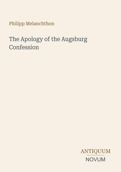 Produktbild: The Apology of the Augsburg Confession