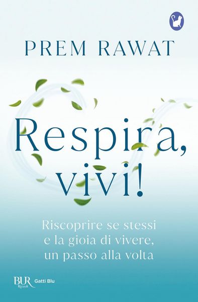 Produktbild: Respira, vivi! Riscoprire se stessi e la gioia di vivere, un passo alla volta